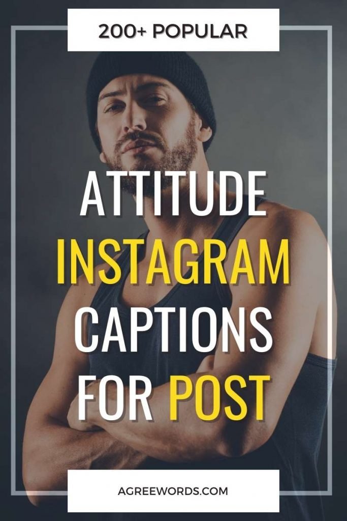 [Popular] Attitude Captions For Insta, Boys & Girl Attitude Captions