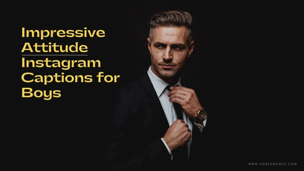 Impressive-Attitude-Instagram-Captions-for-Boys