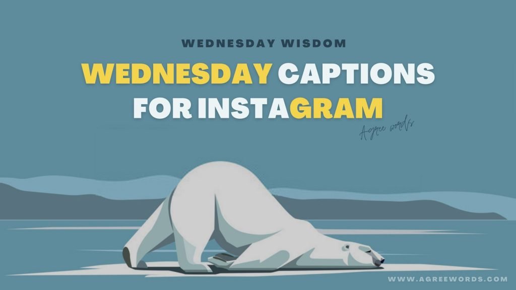 Wednesday Captions for Instagram