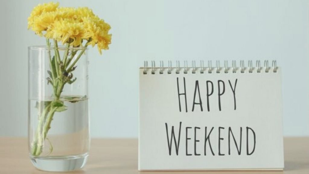 happy weekend images