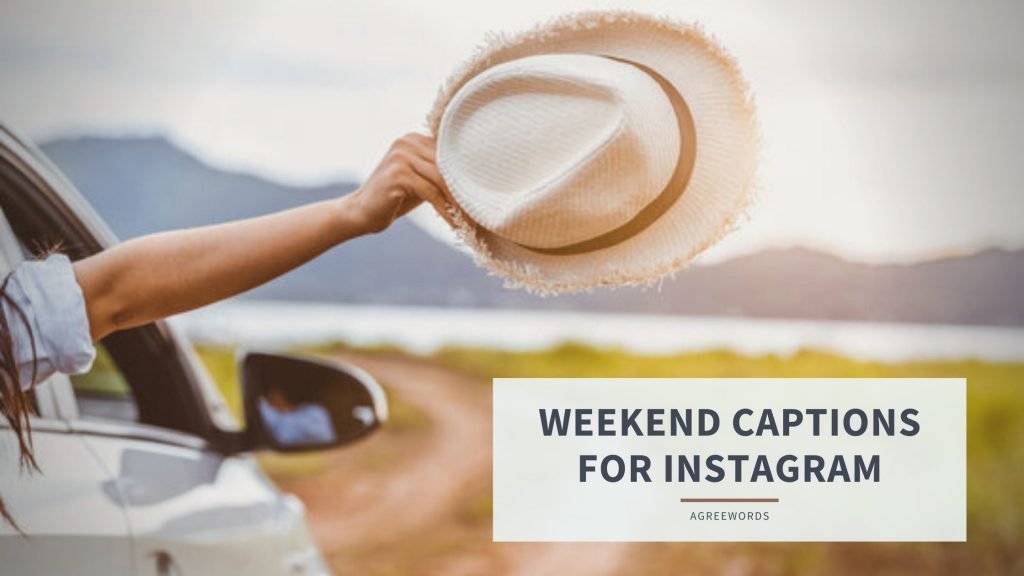 Weekend Captions for Instagram