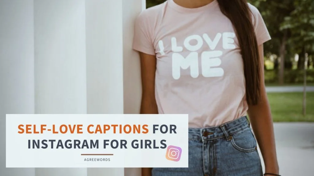 Self-love captions for girls