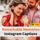 remarkable-memories-instagram-captions
