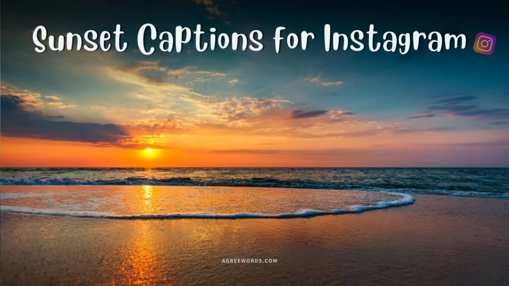 Sunset Captions for Instagram