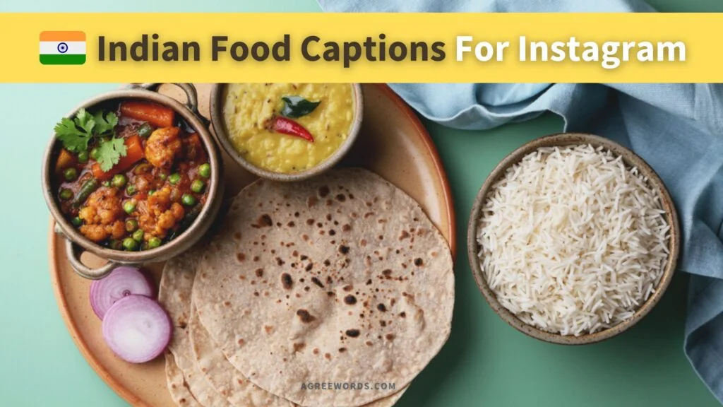 Indian-Food-Captions-For-Instagram