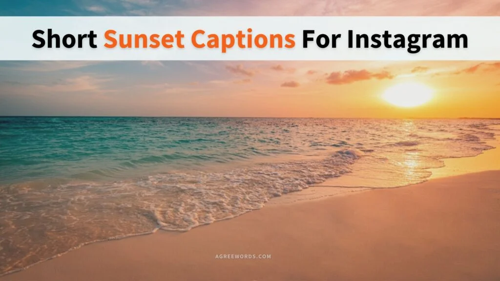 Short Sunset Captions For Instagram