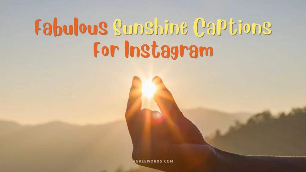 Sunshine Captions For Instagram