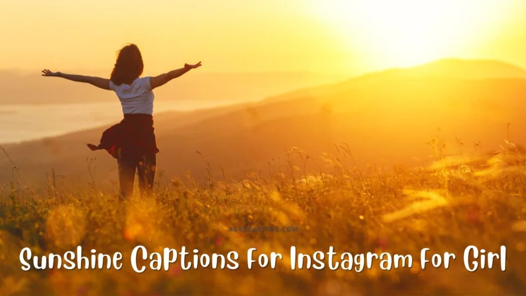 Sunshine Captions For Instagram For Girl