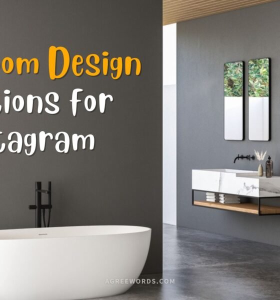 Bathroom Design Captions for Instagram