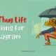 thug-life-captions-for-Instagram