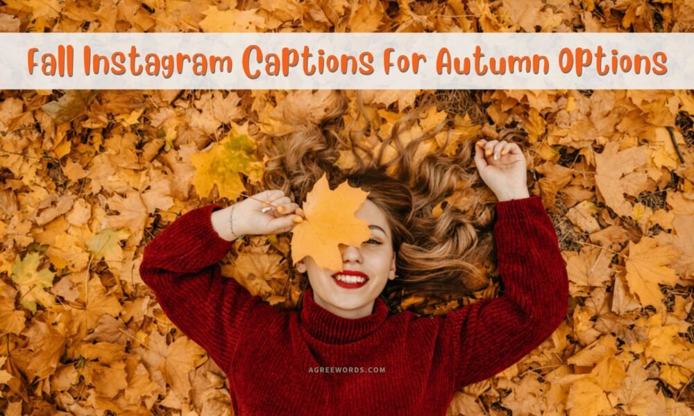 Fall Instagram Captions