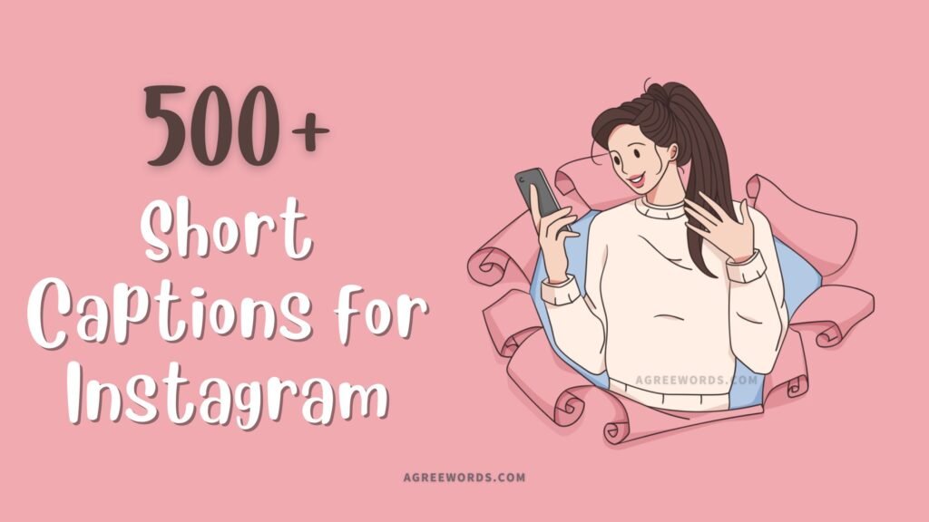 Short captions for Instagram