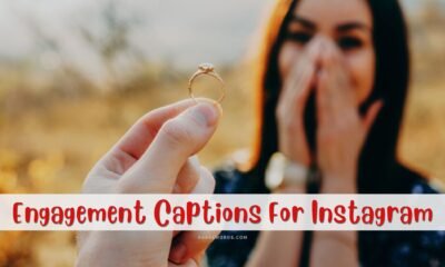 Engagement Captions For Instagram