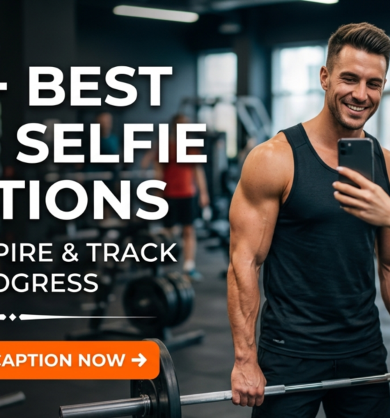 200-Best-Gym-Selfie-Captions-for-Progress-Photos-That-Inspire