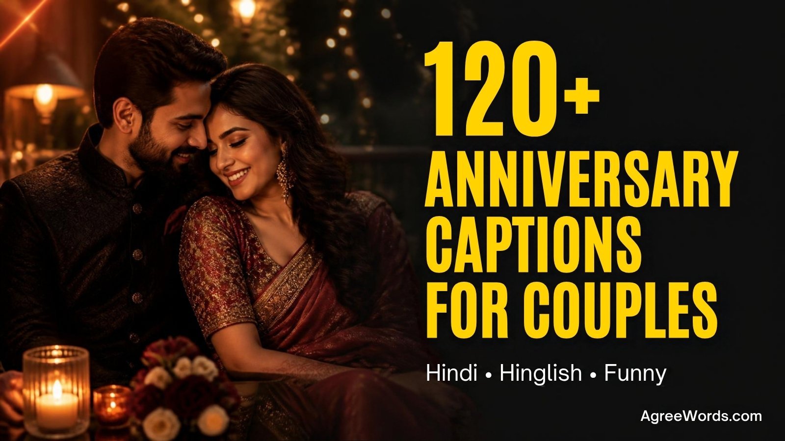 Indian couple celebrating their wedding anniversary with 120 plus anniversary captions for couples in Hindi and Hinglish