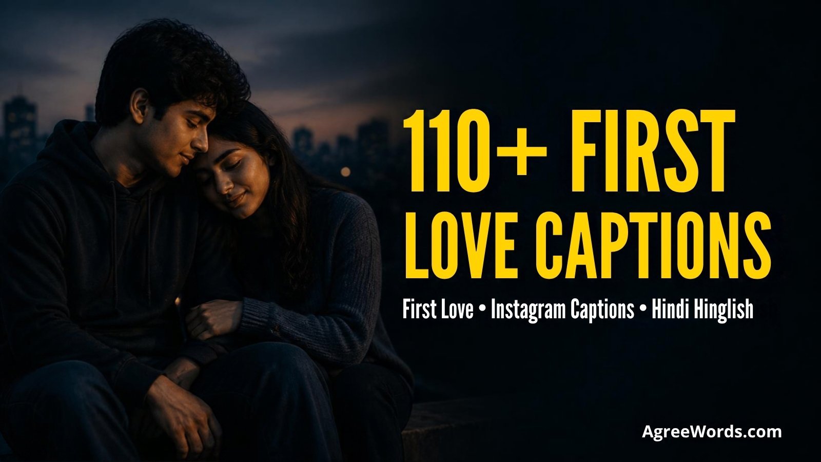 First love captions for Instagram, couple photo with bold yellow headline text