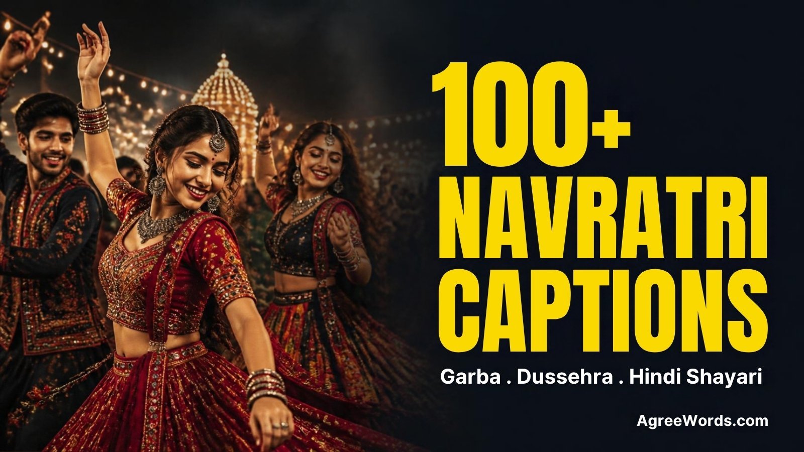 Navratri captions for Instagram, garba night dance photo with bold yellow headline text