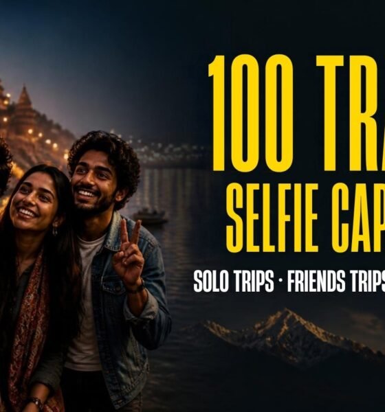 Travel selfie captions for Instagram featured image showing 100 travel selfie captions headline