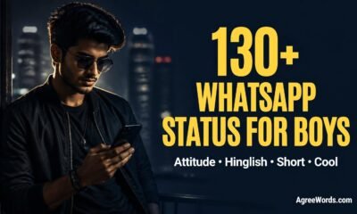 130+ WhatsApp status for boys: attitude, Hinglish, short and cool lines