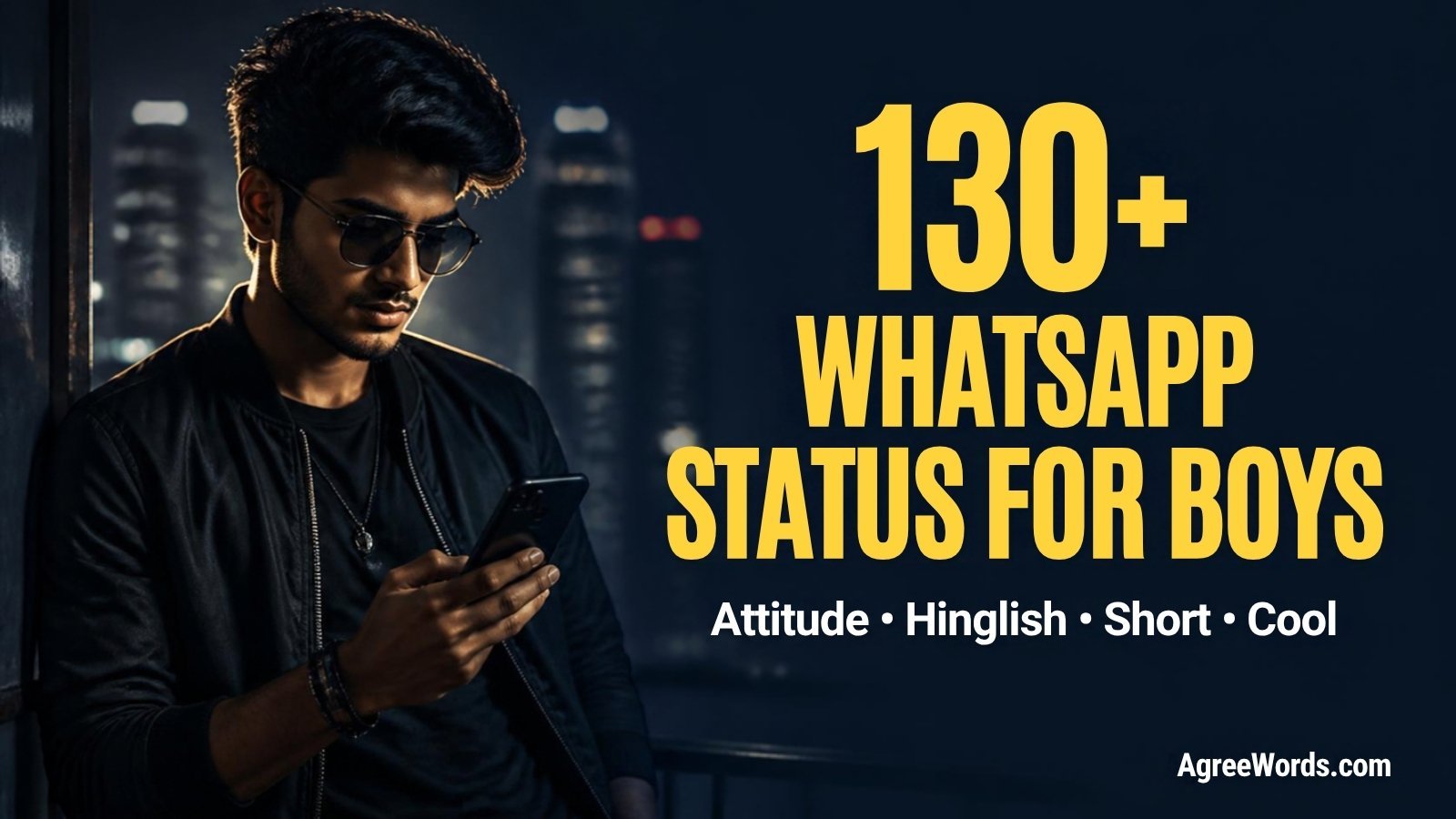 130+ WhatsApp status for boys: attitude, Hinglish, short and cool lines