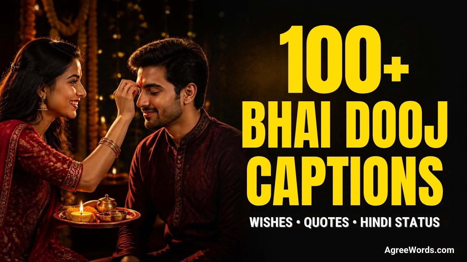 100 plus Bhai Dooj captions for Instagram, brother and sister tilak photo with yellow bold headline text