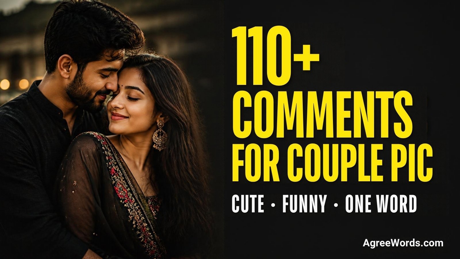 Comments for couple pic on Instagram, cute and funny lines