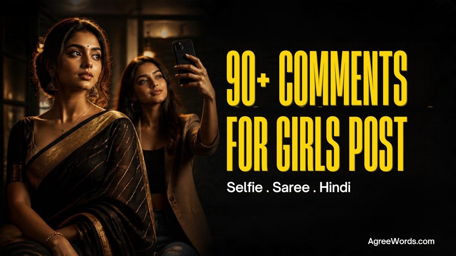 Comments for girls post graphic with bold yellow headline text