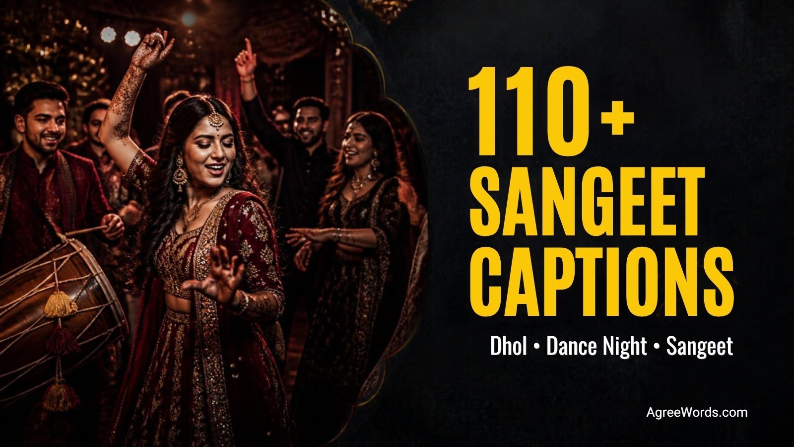 Indian wedding sangeet night dance floor with dhol, colourful lights and 110+ sangeet captions text
